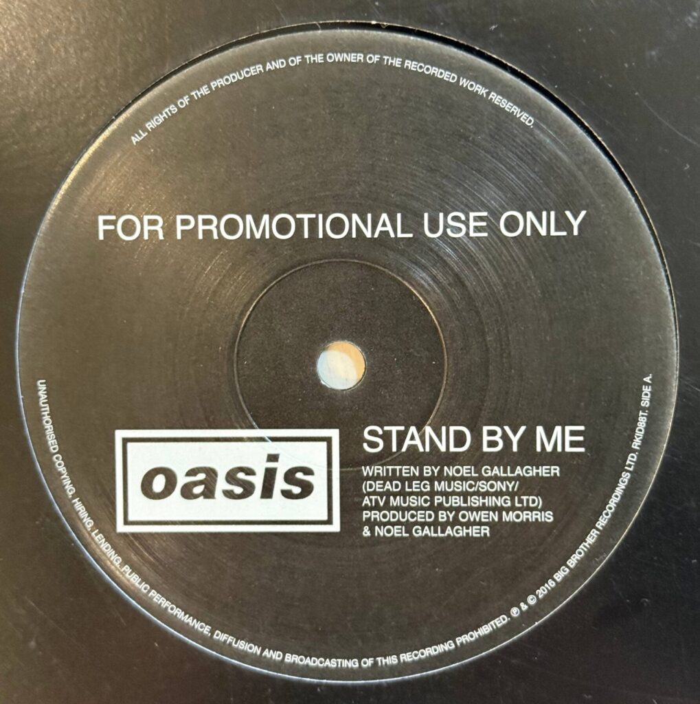 Oasis 'Stand by me' promo vinyl record with B-side '(I Got) The Fever' from Sister Ray